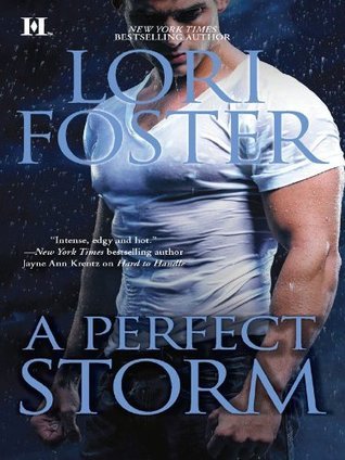 A Perfect Storm (Men Who Walk the Edge of Honor, #4)