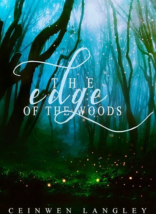 The Edge of the Woods