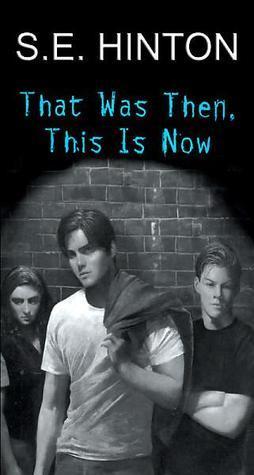 That Was Then, This is Now