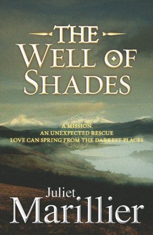 The Well of Shades (The Bridei Chronicles #3)