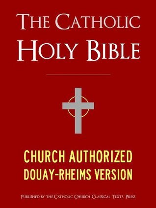 The Holy Bible, Douay-Rheims Version