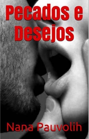 Pecados e Desejos