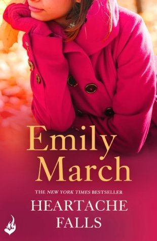 Heartache Falls (Eternity Springs Book 3) by Emily March | Goodreads
