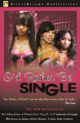I'd Rather Be Single book cover