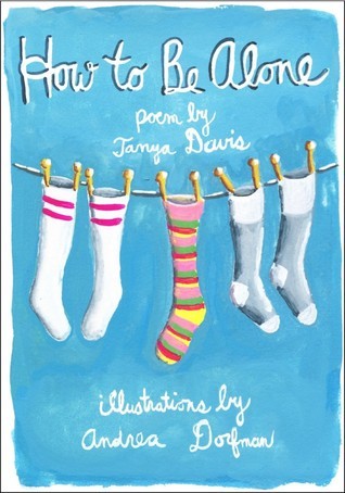 How to Be Alone