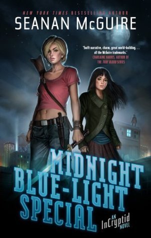 Midnight Blue-Light Special (Incryptid, #2)
