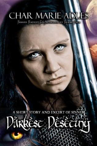 Darkest Destiny ~ An Exert from Sinner: A Dragon Legacy: Book One