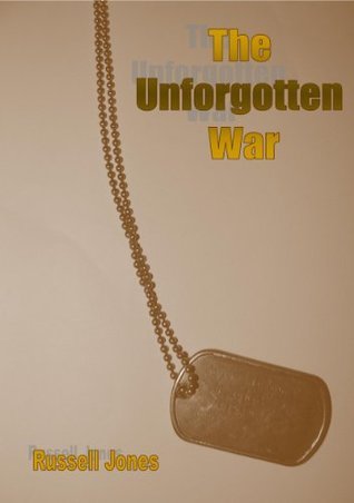 The Unforgotten War