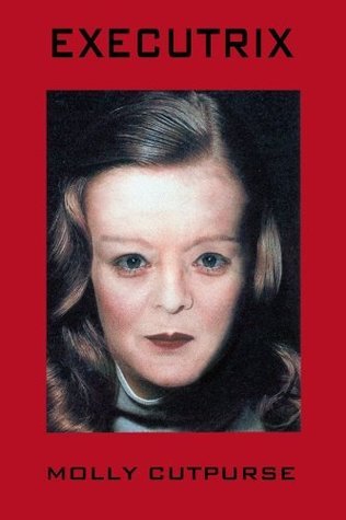 Executrix By Molly Cutpurse Goodreads