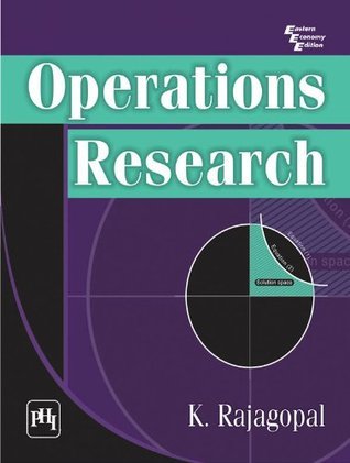Operations Research by K. Rajagopal | Goodreads
