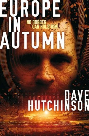 Europe In Autumn (Fractured Europe Sequence, #1)