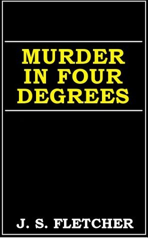 Murder in Four Degrees