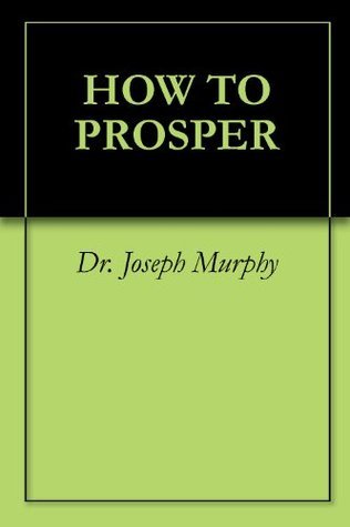 HOW TO PROSPER