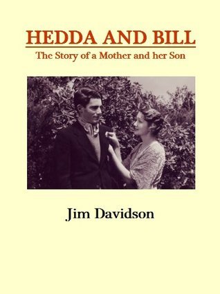 Hedda and Bill: The Story of a Mother and her Son