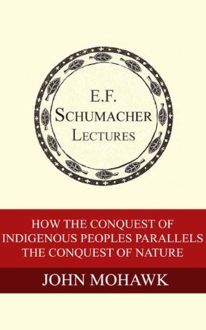 How the Conquest of Indigenous Peoples Parallels the Conquest of Nature book cover