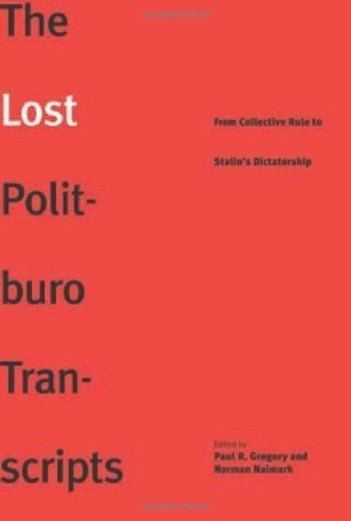 The Lost Politburo Transcripts book cover