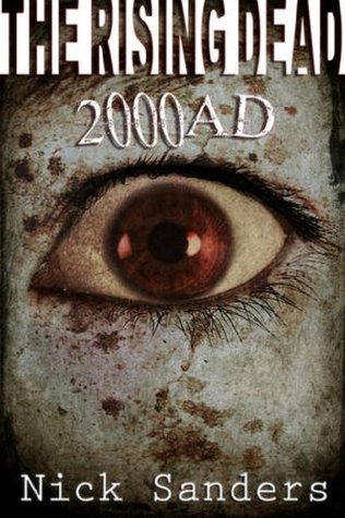 The Rising Dead 2000AD (Big Brother Undead Series #1) by Nick Sanders ...
