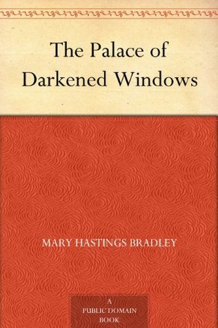 The Palace of Darkened Windows book cover