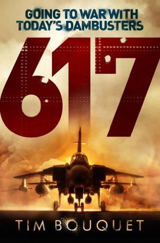 617: Going to War with Today's Dambusters