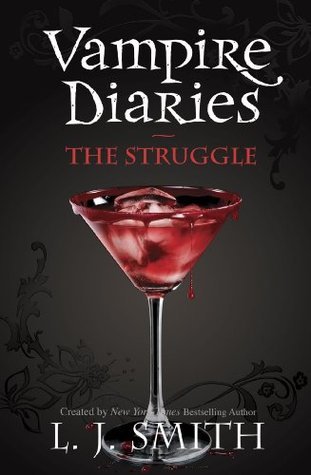 The Struggle (The Vampire Diaries, #2)