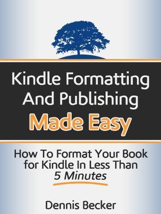 Kindle Formatting and Publishing Made Easy book cover