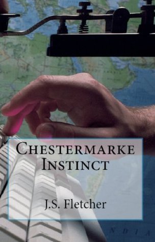 The Chestermarke Instinct & Ravensdene Court book cover