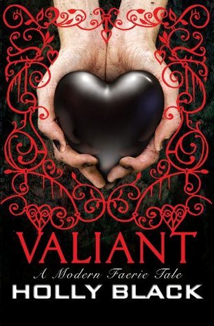 Valiant (Modern Faerie Tales, #2)