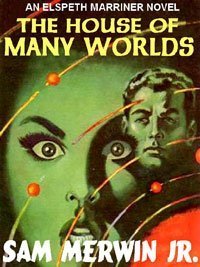 The House of Many Worlds book cover