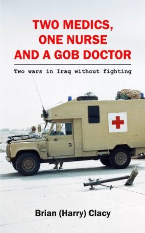Two Medics, One Nurse and a Gob Doctor