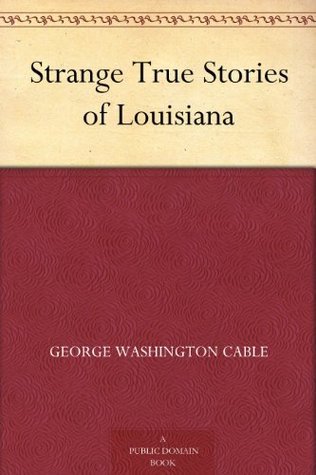Strange True Stories of Louisiana