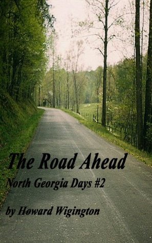 The Road Ahead