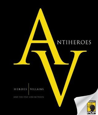 Antiheroes book cover