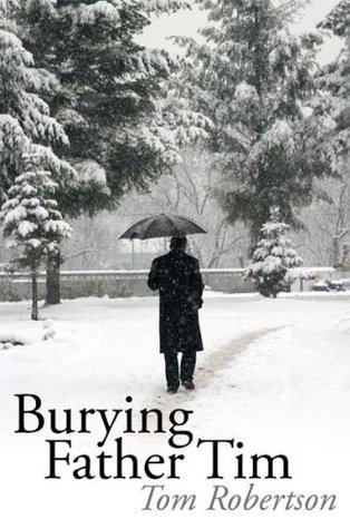 Burying Father Tim