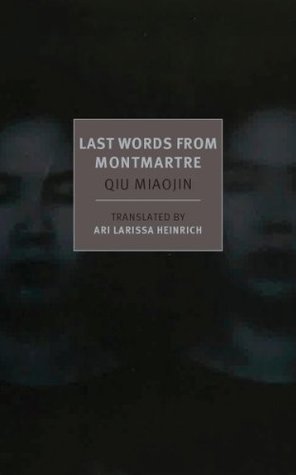 Last Words from Montmartre (New York Review Books Classics)