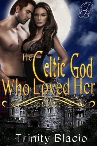 The Celtic God Who Loved Her book cover
