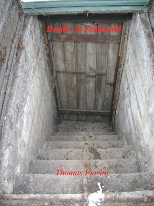 Death Is Fraternal