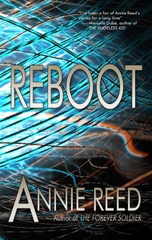 Reboot by Annie Reed | Goodreads