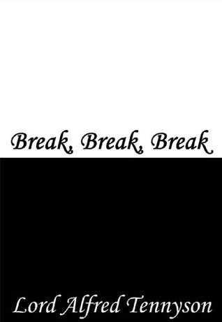 Break, Break, Break book cover