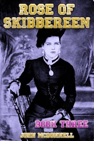 Rose Of Skibbereen 3