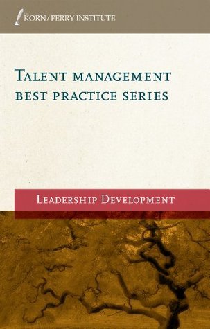 Leadership Development by Korn/Ferry International | Goodreads