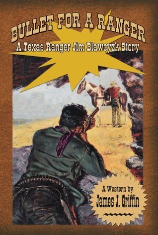 Jim Blawcyzk Texas Ranger book cover 1