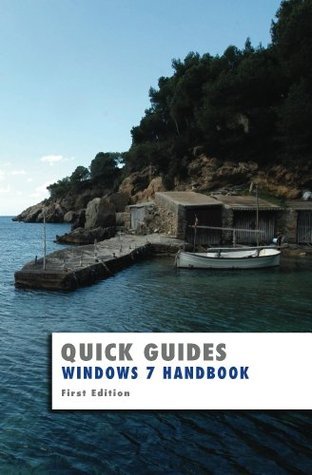 Windows 7 Handbook (Quick Guides) by Kevin Wilson | Goodreads