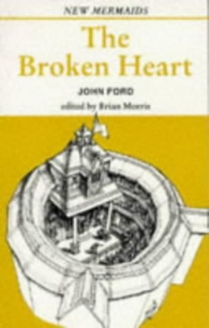 The Broken Heart (New Mermaids)