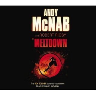 Meltdown by Robert Rigby | Goodreads