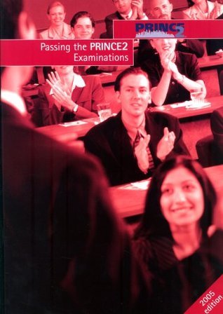 Passing the PRINCE2 examinations book cover