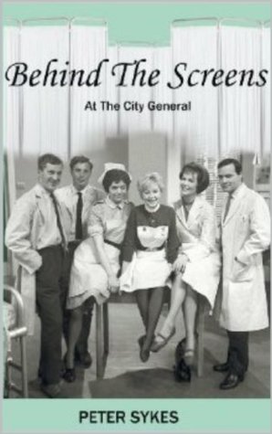 Behind the Screens at the City General Hospital