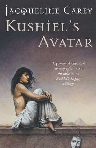 Kushiel's Avatar (Phèdre's Trilogy #3)