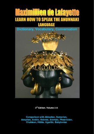 Learn How to Speak the Anunnaki Language Dictionary, Vocabulary