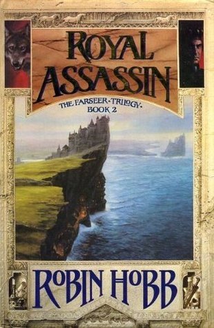 Royal Assassin (Farseer Trilogy, #2)