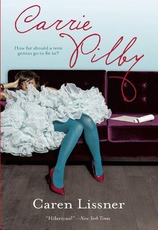 Carrie Pilby (Red Dress Ink Novels)